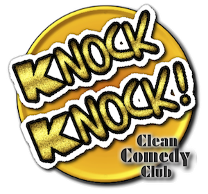 Knock Knock! Clean Comedy Club